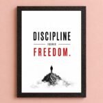 Discipline photo frames for wall - motivational quotes frames - poster with frame - Discipline poster for Room decor - Quotes walls frames - (8 X 12 inches) A4 Size (Discipline equals freedom)