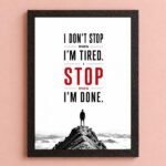 Discipline photo frames for wall – motivational quotes frames – poster with frame – Discipline poster for Room decor – Quotes walls frames – (8 X 12 inches) A4 Size (I don’t stop when I’m tired. I stop when I’m done.)