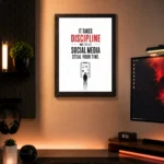 Discipline photo frames for wall – motivational quotes frames – poster with frame – Discipline poster for Room decor – Quotes walls frames – (8 X 12 inches) A4 Size (It takes discipline not to let social media steal your time.) - Image 2
