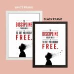 Discipline photo frames for wall – motivational quotes frames – poster with frame – Discipline poster for Room decor – Quotes walls frames – (8 X 12 inches) A4 Size (To discipline your mind is to set yourself free). - Image 5
